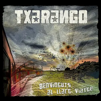 Benvinguts al Llarg Viatge by Txarango