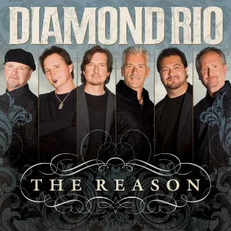 The Reason by Diamond Rio