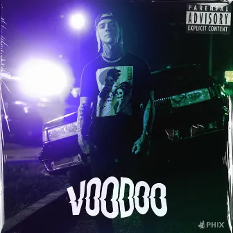 Voodoo by Phix