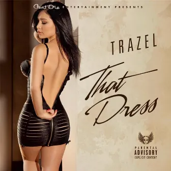 That Dress by Trazel