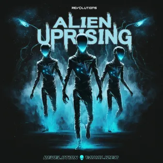 Alien Uprising by Equalizer