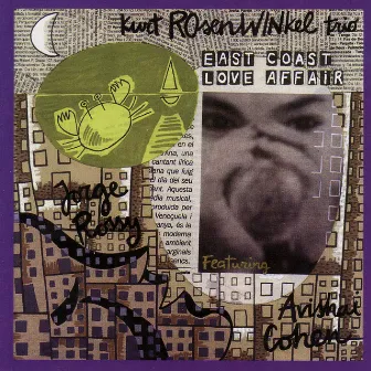 East Coast Love Affair by Kurt Rosenwinkel