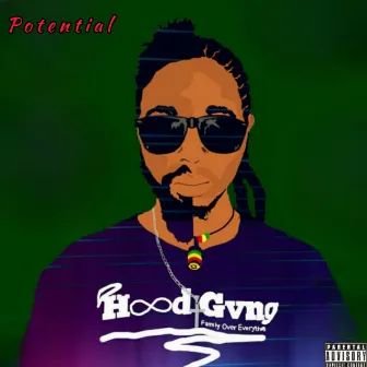 Potential by Hood Gvng SA