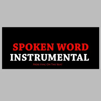 Spoken Word Instrumental by Vinc On The Beat