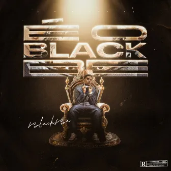 ÉO BLACKBE by Blackbe