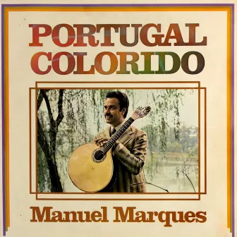 Portugal Colorido by Manuel Marques