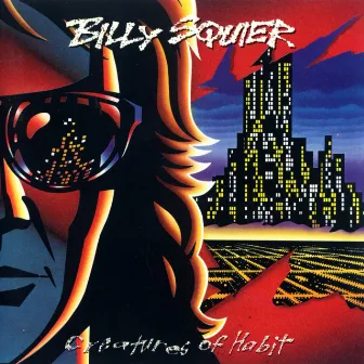 Creatures Of Habit by Billy Squier