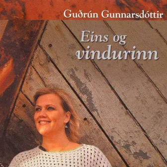 Eins og vindurinn by Guðrún Gunnars