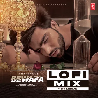 Bewafa Lofi Mix by DJ Lemon