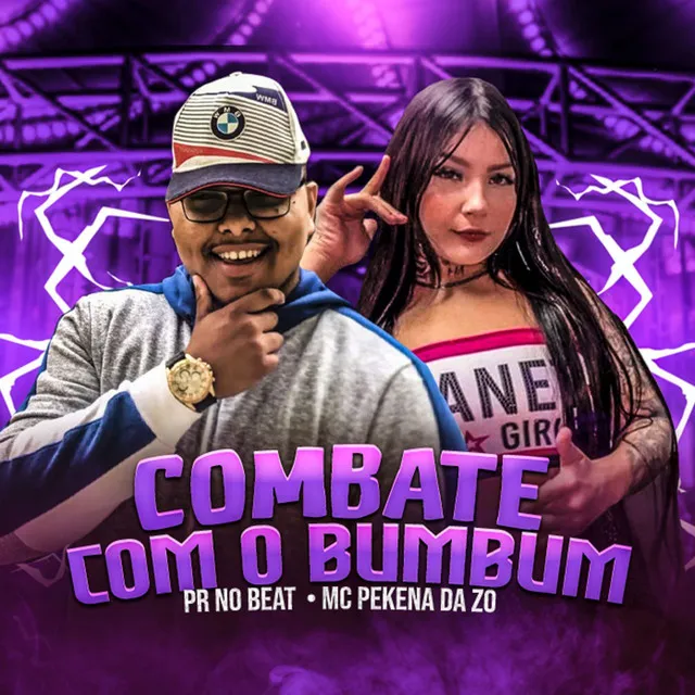 Combate Com o Bumbum (feat. Mc Pekena Da Zo)