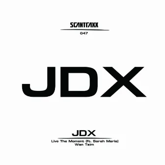 Scantraxx 047 by JDX