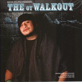 The Oy Walkout by Deuce Eclipse