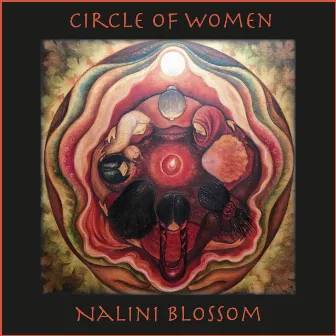 Circle of Women (Original Version) by Nalini Blossom