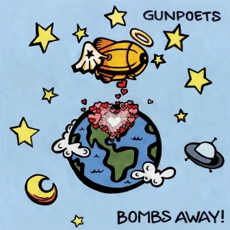 Bombs Away! by The Gunpoets