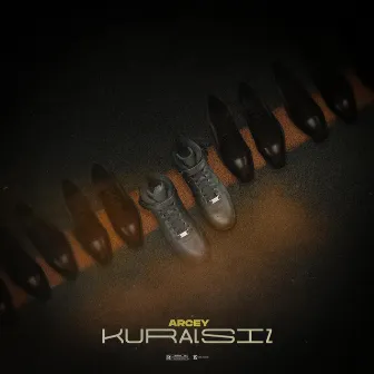 KURALSIZ by Arcey