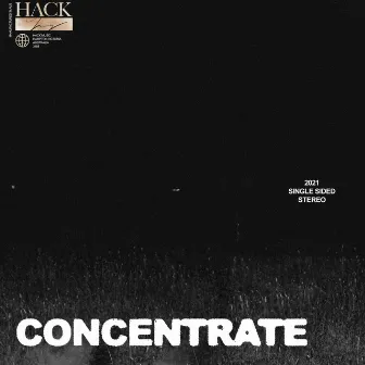 CONCENTRATE by Hack