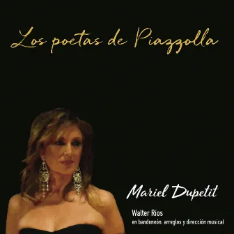 Los Poetas de Piazzolla by Mariel Dupetit