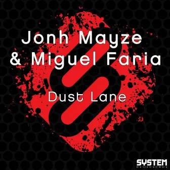 Dust Lane - Single by Miguel Faria