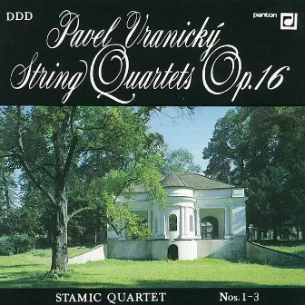 Vranický: String Quartets Nos. 1 - 3 by Pavel Vranicky