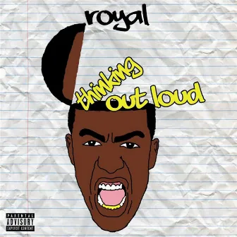 Thinking Out Loud by Royal