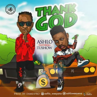 Thank God by Ashlo