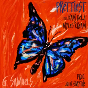 Prettiest by G. Samuels