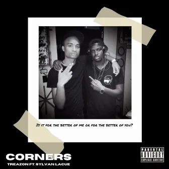 Corners (feat. Sylvan LaCue) by Treazon