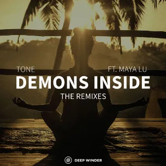 Demons Inside (The Remixes) by TONE