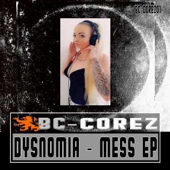 Mess EP by Dysnomia (DNMA)