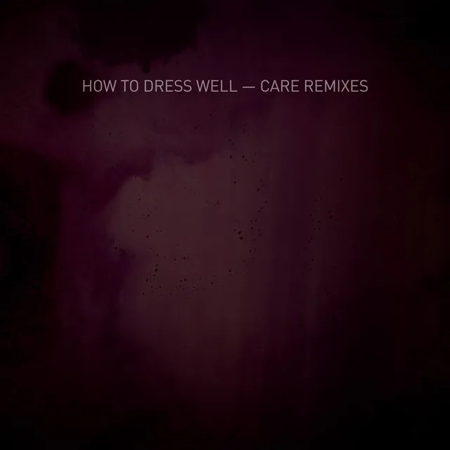 Care (Remixes)