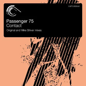 Contact by Passenger 75