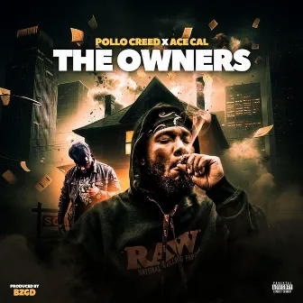 The Owners by Pollo Creed