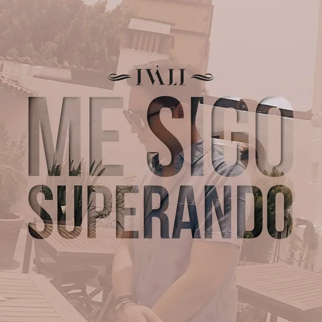 Me Sigo Superando