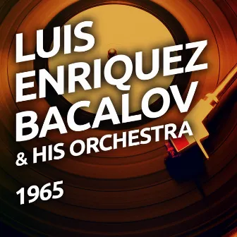 Luis Enriquez Bacalov & His Orchestra by Luis Enriquez Bacalov