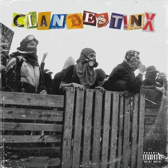 Clandestinx by Jaolie El Desobediente