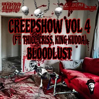 CREEPSHOW VOL 4 by Official Hearseboi