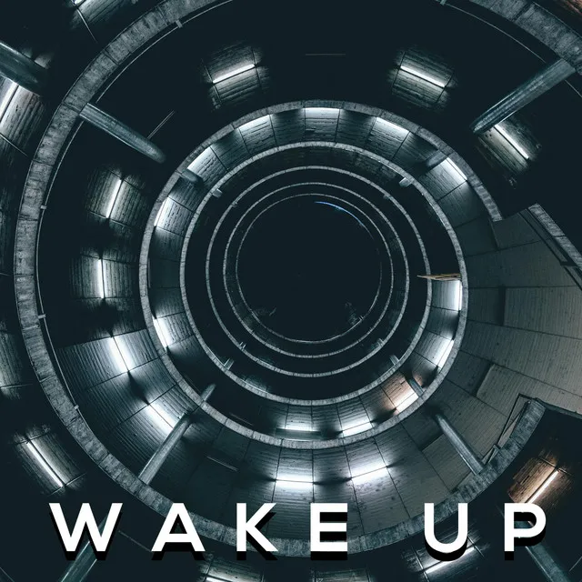 Wake Up