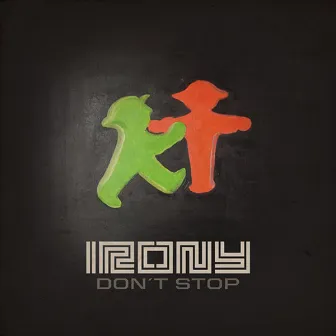 Don't Stop (Live) by Irony