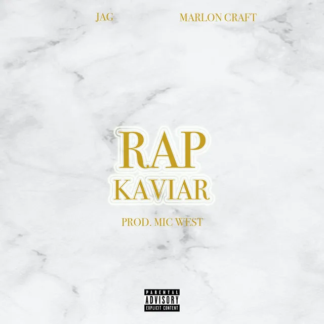 RAP KAVIAR