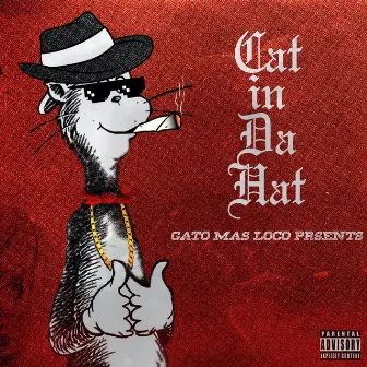 Cat in da Hat by Gato Mas Loco