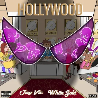 Hollywood by JayVic