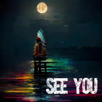 See You by Kody Rain