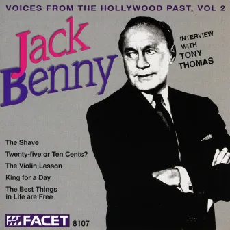 Voices From The Hollywood Past, Vol. 2 - Jack Benny by Jack Benny