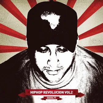 Hip Hop Revolucion, Vol. 2 by Skool 77