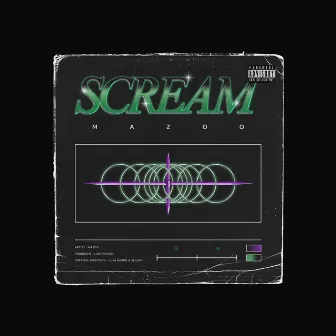 Scream by Mazoo