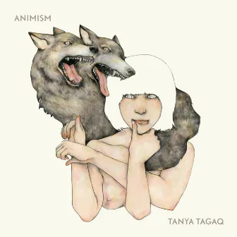 Animism by Tanya Tagaq