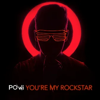 You're My Rockstar by Powi