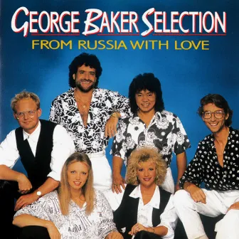 From Russia With Love by George Baker