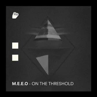 On The Threshold by M.E.E.O