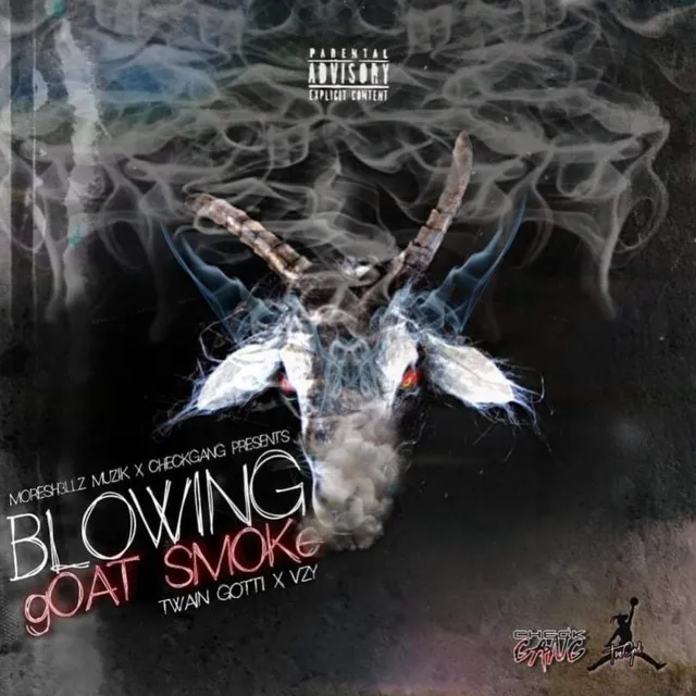 Blowin Goat Smoke (Remix)